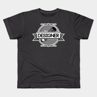 I'm a Designer Kids T-Shirt